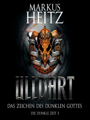 cover image of Das Zeichen des dunklen Gottes (Ulldart 3)
